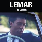 Der musikalische text BRING IT ON HOME TO ME von LEMAR ist auch in dem Album vorhanden The letter (2015)