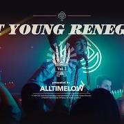Der musikalische text LAST YOUNG RENEGADE von ALL TIME LOW ist auch in dem Album vorhanden Last young renegade (2017)