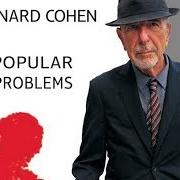 Der musikalische text NEVERMIND von LEONARD COHEN ist auch in dem Album vorhanden Popular problems (2014)