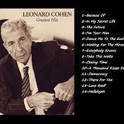 Der musikalische text FAMOUS BLUE RAINCOAT von LEONARD COHEN ist auch in dem Album vorhanden The best of leonard cohen (1975)