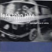 Der musikalische text HAMBURGER HOP von LESS THAN JAKE ist auch in dem Album vorhanden Goodbye blue & white (2002)