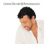 Der musikalische text TONIGHT von LIONEL RICHIE ist auch in dem Album vorhanden Renaissance (2000)
