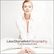 Der musikalische text NEVER, NEVER GONNA GIVE YOU UP von LISA STANSFIELD ist auch in dem Album vorhanden Biography (2003)