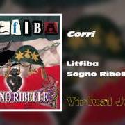Der musikalische text PROIBITO von LITFIBA ist auch in dem Album vorhanden Sogno ribelle (1992)
