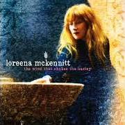 Der musikalische text THE WIND THAT SHAKES THE BARLEY von LOREENA MCKENNITT ist auch in dem Album vorhanden The wind that shakes the barley (2010)