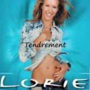 Der musikalische text TON SOURIRE von LORIE ist auch in dem Album vorhanden Tendrement (2002)
