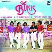 Der musikalische text MI ERROR von LOS BUKIS ist auch in dem Album vorhanden Presiento que voy a llorar (1981)