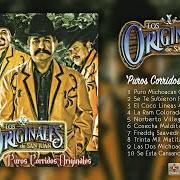 Der musikalische text COSECHA MALDITA von LOS ORIGINALES DE SAN JUAN ist auch in dem Album vorhanden Puros corridos originales (2009)