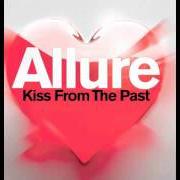 Der musikalische text COME BACK von ALLURE ist auch in dem Album vorhanden Kiss (2008)