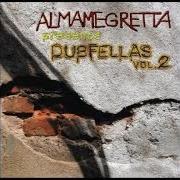 Der musikalische text ZAFRA von ALMAMEGRETTA ist auch in dem Album vorhanden Dubfellas (2006)