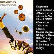 Der musikalische text PAYA von MACACO ist auch in dem Album vorhanden Ingravitto (2006)