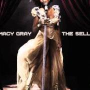 Der musikalische text THE SELLOUT von MACY GRAY ist auch in dem Album vorhanden The sellout (2010)