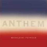 Der musikalische text LIBERTÉ von MADELEINE PEYROUX ist auch in dem Album vorhanden Anthem (2018)