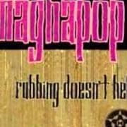 Der musikalische text SKINBURNS von MAGNAPOP ist auch in dem Album vorhanden Self titled lp (1992)