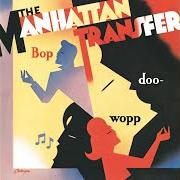 Der musikalische text THAT'S THE WAY IT GOES von MANHATTAN TRANSFER ist auch in dem Album vorhanden Bop doo-wopp (1985)
