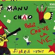 Der musikalische text HELNO EST MORT von MANU CHAO ist auch in dem Album vorhanden Sibérie m'était contéee (2004)