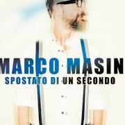 Der musikalische text GUARDIAMOCI NEGLI OCCHI von MARCO MASINI ist auch in dem Album vorhanden Spostato di un secondo (2017)