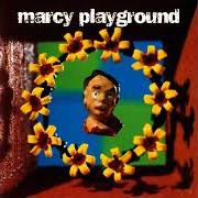 Der musikalische text SEX AND CANDY von MARCY PLAYGROUND ist auch in dem Album vorhanden Marcy playground (1997)