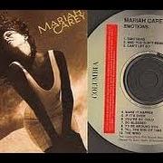 Der musikalische text EMOTIONS von MARIAH CAREY ist auch in dem Album vorhanden Emotions (1991)