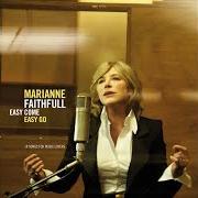 Der musikalische text HOW MANY WORLDS von MARIANNE FAITHFULL ist auch in dem Album vorhanden Easy come easy go (2008)