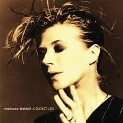 Der musikalische text THE STARS LINE UP von MARIANNE FAITHFULL ist auch in dem Album vorhanden A secret life (1995)