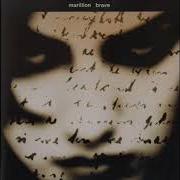 Der musikalische text BRIDGE von MARILLION ist auch in dem Album vorhanden Brave (1994)