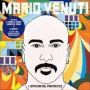 Der musikalische text LASCIAMI ANDARE von MARIO VENUTI ist auch in dem Album vorhanden L'officina del fantastico (2008)