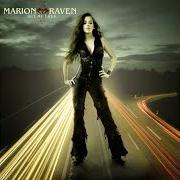 Der musikalische text END OF THE DAY von MARION RAVEN ist auch in dem Album vorhanden Set me free (2007)