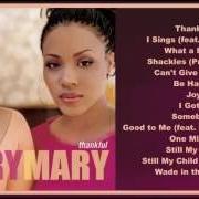 Der musikalische text CAN'T GIVE UP NOW von MARY MARY ist auch in dem Album vorhanden Thankful (2000)