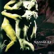 Der musikalische text FOREVER TORN von MASSACRE ist auch in dem Album vorhanden Promise (1996)