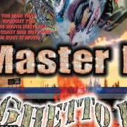 Der musikalische text WEED AND MONEY von MASTER P ist auch in dem Album vorhanden Ghetto d (1997)