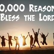 Der musikalische text 10,000 REASONS (BLESS THE LORD) von MATT REDMAN ist auch in dem Album vorhanden 10,000 reasons (2011)