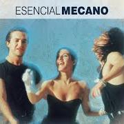 Der musikalische text EL 7 DE SEPTIEMBRE von MECANO ist auch in dem Album vorhanden Esencial mecano (2013)