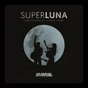 Der musikalische text OBERTURA von AMARAL ist auch in dem Album vorhanden Superluna, directo desde el planeta tierra (2018)