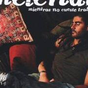 Der musikalische text EL TIEMPO QUE GASTO von MELENDI ist auch in dem Album vorhanden Mientras no cueste trabajo (2006)