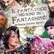 Der musikalische text FANTAGHIRÒ E ROMUALDO (L'ADDIO) von AMEDEO MINGHI ist auch in dem Album vorhanden Il fantastico mondo di amedeo minghi (1996)
