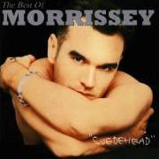Der musikalische text SUNNY von MORRISSEY ist auch in dem Album vorhanden Suedehead - the best of morrissey (1997)