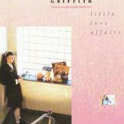 Der musikalische text I WOULD CHANGE MY LIFE von NANCI GRIFFITH ist auch in dem Album vorhanden Little love affairs (1988)