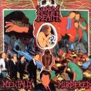 Der musikalische text RISE ABOVE von NAPALM DEATH ist auch in dem Album vorhanden Mentally murdered (1989)