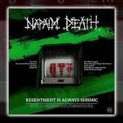 Der musikalische text BY PROXY von NAPALM DEATH ist auch in dem Album vorhanden Resentment is always seismic - a final throw of throes (2022)