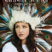 Der musikalische text TRAVAILLER C'EST TROP DUR von NATASHA ST-PIER ist auch in dem Album vorhanden Mon acadie (2015)