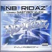 Der musikalische text I WANNA LUV U von NB RIDAZ ist auch in dem Album vorhanden Invasion (2001)