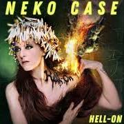 Der musikalische text MY UNCLE'S NAVY von NEKO CASE ist auch in dem Album vorhanden Hell-on (2018)