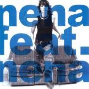 Der musikalische text VOLLMOND von NENA ist auch in dem Album vorhanden Nena feat. nena (2002)