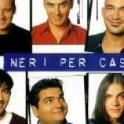 Der musikalische text PERCHE' DI NOTTE von NERI PER CASO ist auch in dem Album vorhanden Strumenti (1996)
