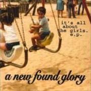 Der musikalische text STANDSTILL von NEW FOUND GLORY ist auch in dem Album vorhanden It's all about the girls (2001)