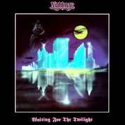 Der musikalische text WAITING FOR THE TWILIGHT von NIGHTMARE ist auch in dem Album vorhanden Waiting for the twilight (1984)