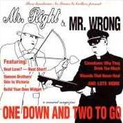 Der musikalische text SITTING ON TOP OF THE WORLD von NOMEANSNO ist auch in dem Album vorhanden Mr. right & mr. wrong / one down & two to go (1994)