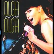 Der musikalische text VIVA LA MUSICA von OLGA TAÑÓN ist auch in dem Album vorhanden Olga viva viva olga (1999)