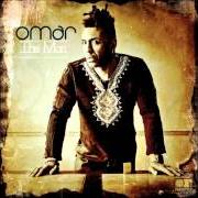 Der musikalische text THE MAN von OMAR ist auch in dem Album vorhanden The man (2013)